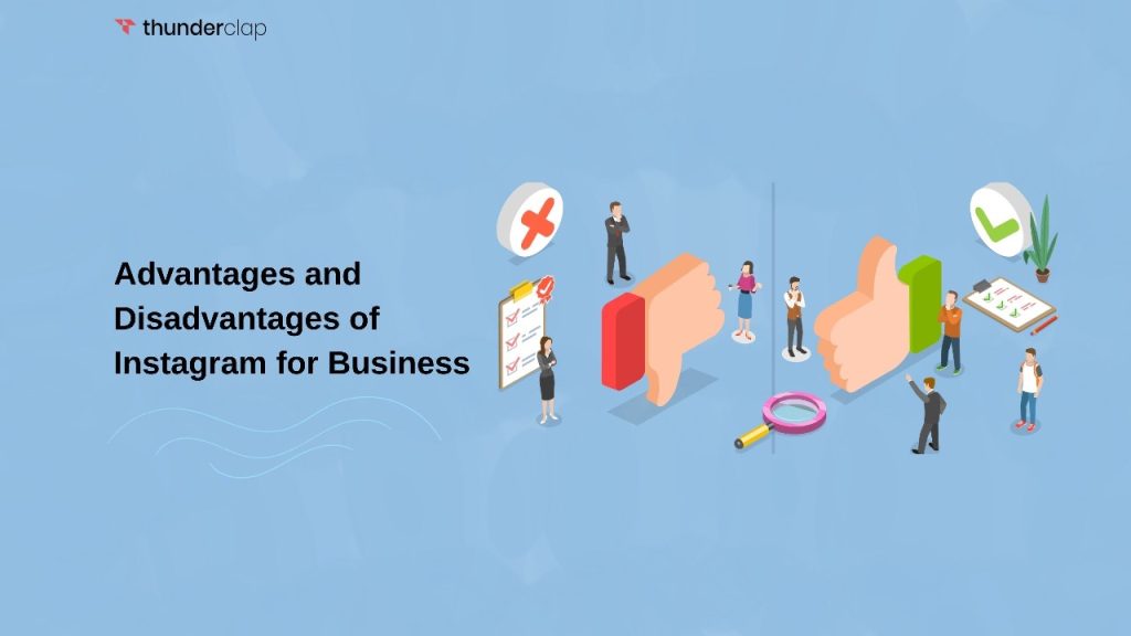 Advantages And Disadvantages Of Instagram For Business